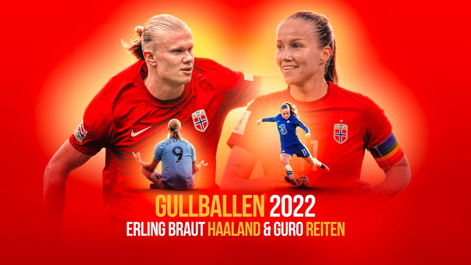 Gullballen 2022 Til Haaland Og Reiten | Norges Fotballforbund