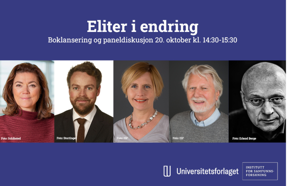 Boklansering: Eliter I Endring | Institutt For Samfunnsforskning