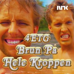Artwork for «Brun på hele kroppen»