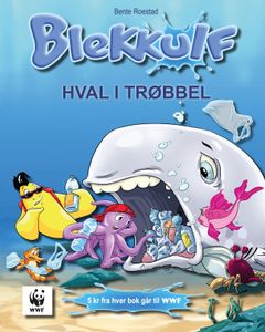 Coveret på Blekkulf-boka - "Hval i trøbbel!"