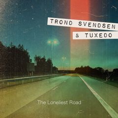Cover: "The Loneliest Road"