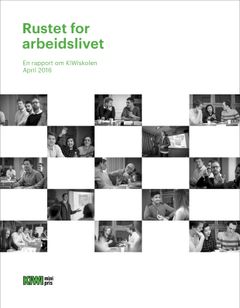 Rapporten "Rustet for arbeidslivet"