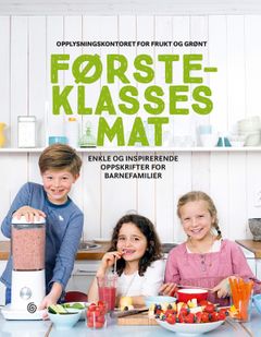 Boken Førsteklasses mat er en gratis inspirasjonsbok til førsteklassinger og deres foreldre.