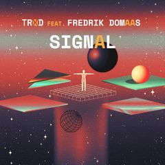 TRXD "Signal" artwork