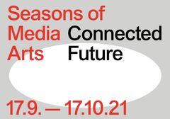 Seasons of Media Arts, 2021
© ZKM | Center for Art and Media Karlsruhe, Graphic: Felix Plachtzik, Marcel Strauß
