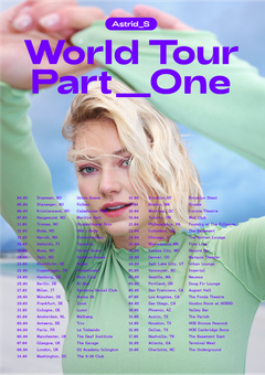 Astrid_S: World Tour Part One: Full