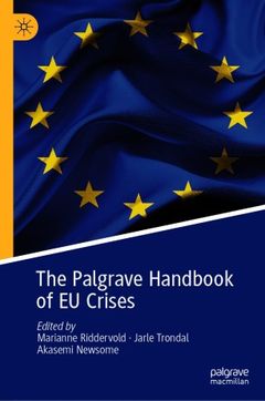 The Palgrave Handbook of EU Crises(2021) er gitt ut på forlaget Palgrave Macmillan.