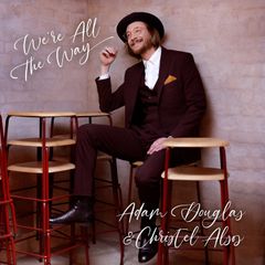 Cover: "We´re All the Way" - Adam Douglas