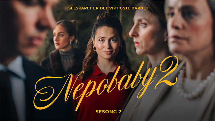 TV 2 avslører premieredatoen for neste sesong av Nepobaby.