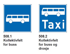 Skilt 508.1 Kollektivfelt for buss og 508.2 Kollektivfelt for buss og drosje