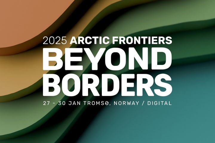 Tekstplakat for Arctic Frontiers 2025: "Beyond Borders", 27.-30. januar i Tromsø, Norge og digitalt. Bakgrunnen er fargerike lag.