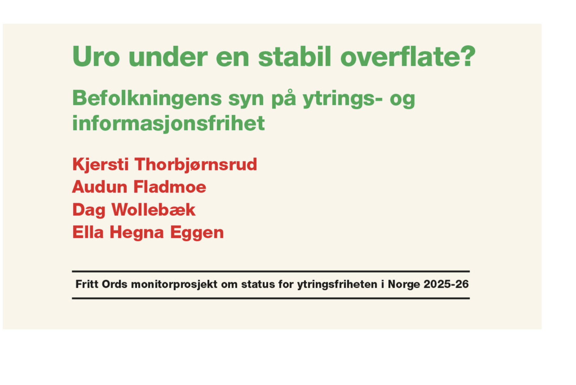 PÅMINNELSE: Uro under en stabil overflate? Lansering av en n
