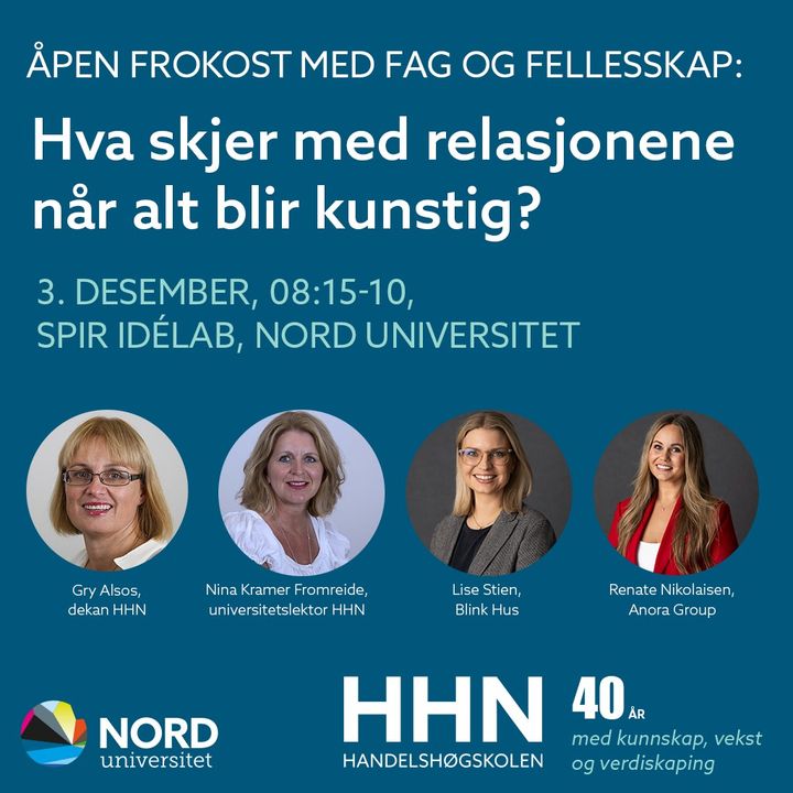 Velkommen til åpent frokostmøte på campus Bodø med jubilanten HHN. NB! Arrangementet er flyttet til auditorium A5 grunnet stor interesse.
