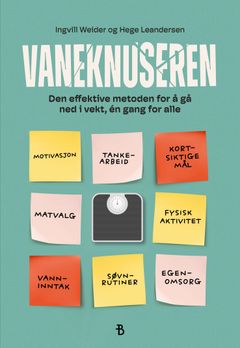 «Vaneknuseren» viser hvordan du med små steg kan bryte med uvaner du har lagt deg til og endre måten du tenker på.