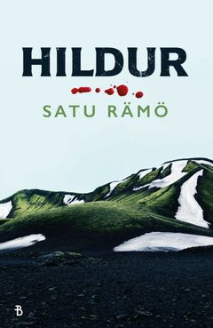 «Hildur» er første bind i en svært suksessfull krimtriologi av Satu Rämö.