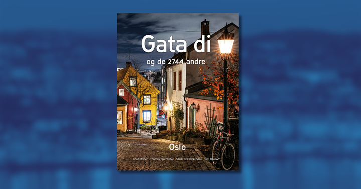 Gata di, en bok om og med alle Oslos gater