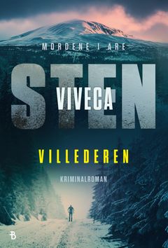 Villederen av Viveca Sten lanseres 7. februar.