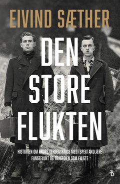 Den store flukten av Eivind Sæther lanseres 31. oktober.