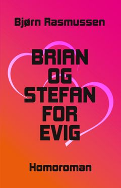 Brian og Stefan for evig lanseres 16. januar.