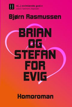 Brian og Stefan for evig av Bjørn Rasmussen.