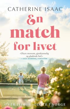 En match for livet av Catherine Isaac.