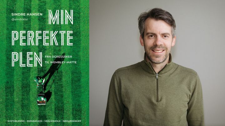 Min perfekte plen: fra ugressåker til Wembley-matte