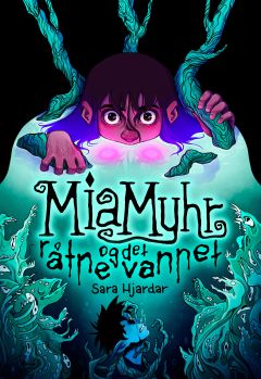 Bok 3 av Mia Myhr-serien