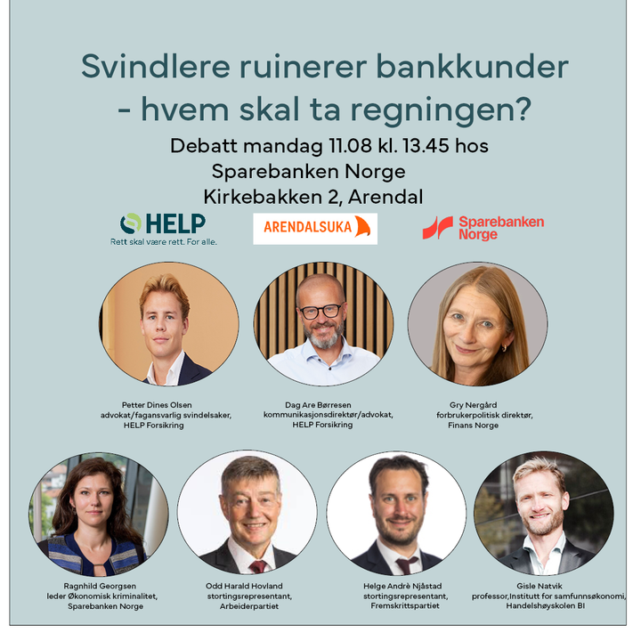 Petter Dines Olsen, og Dag Are Børresen (HELP), Gry Nergård (Finans Norge), Ragnhild Georgsen (Sparebanken Norge), Odd Harald Hovland (Ap), Helge André Njåstad (Frp) debatterer svindelbekjempelse mandag under Arendalsuka.