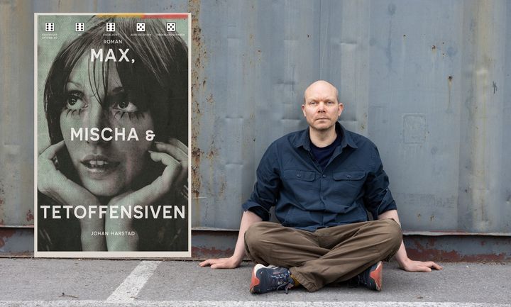 Johan Harstads roman "Max, Mischa & Tetoffensiven" skal utgis på engelsk.
