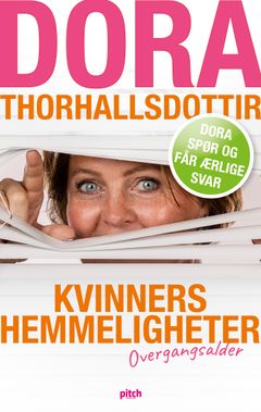 Dora Thorhallsdottir er ute med boken Kvinners hemmeligheter - Overgangsalder