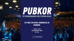 Ett kor, en kveld, hundrevis av stemmer - Pubkor på Verdensdagen for psykisk helse