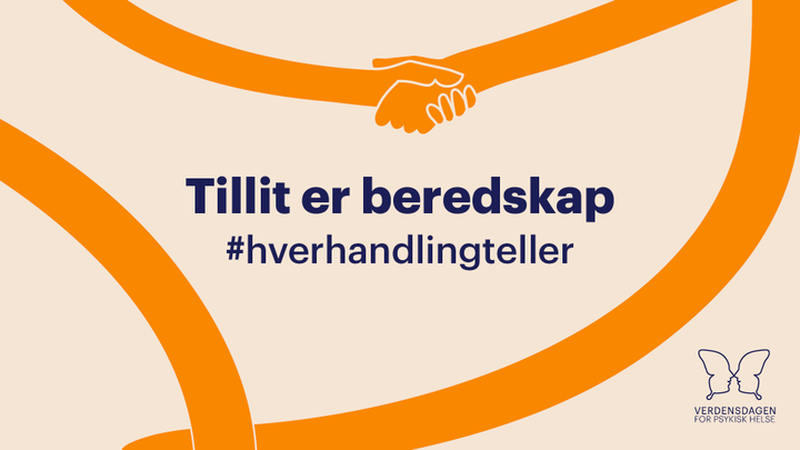 For andre år på rad løfter Verdensdagen for psykisk helse temaet psykisk beredskap. I 2026 er hovedbudskapet: «Tillit er beredskap. Hver handling teller».