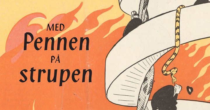 Illustrasjon med teksten "Med pennen på strupen" og en spiraltrapp med en slange.