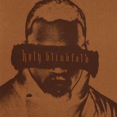 Holy Blindfold – Artwork