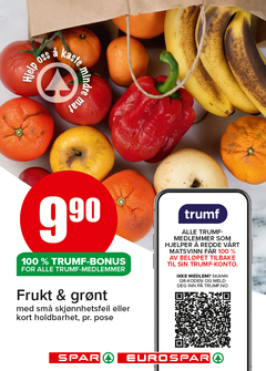 Trumf-medlemmer får nå 100 prosent Trumf-bonus på nedpriset frukt og grønt hos SPAR. Varen betales i kassen, og hele summen overføres som Trumf-bonus i etterkant.